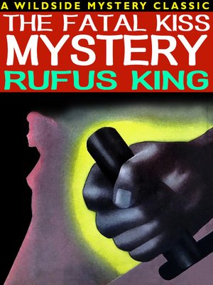 cover image of The Fatal Kiss Mystery